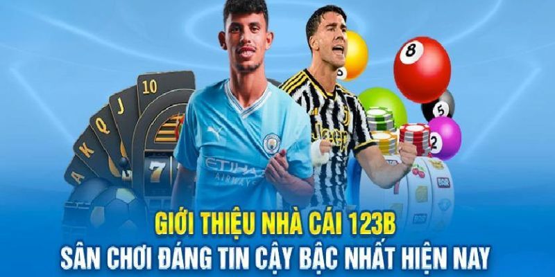 Đôi nét về nhà cái 123b