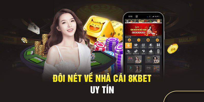 Giới thiệu nhà cái online 8KBET