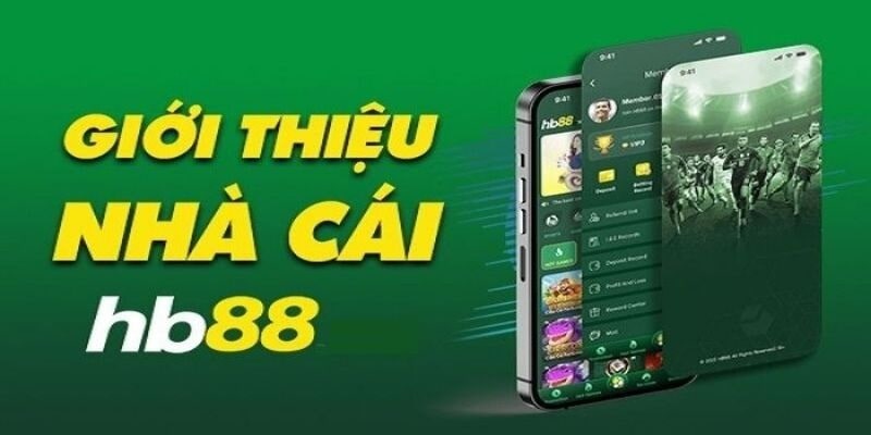 Giới thiệu về nhà cái HB88