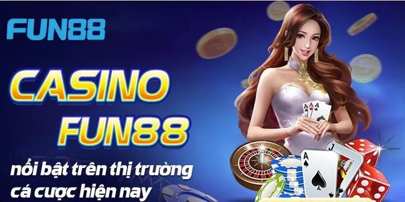 Đánh giá ưu điểm nổi bật tại nhà cái Fun88